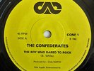 THE CONFEDERATES - THE BOY WHO DARED TO ROCK 7
