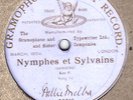 Nellie MELBA - Nymphes et Sylvains