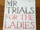 Mr Trials For The Ladies 12' Rare Oz Hip Hop Aussie Rap