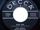 HEAR Louis Jordan 45 Run Joe/Time Marches DECCA 9-30223 jump blues R&B calypso