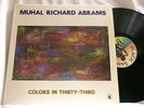 MUHAL RICHARD ABRAMS Colors in Thirty Third Andrew Cyrille Dave Holland LP