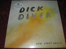 Dick Diver - New Start Again.  Coloured Vinyl  LP Plus Download (Yellow Vinyl)