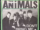 The Animals: Don't Bring me down / Cheating. Danish issue