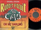 THE CHIPS rubber biscuit / oh my darling FRENCH ROULETTE 45. R. 1170 45T 7
