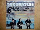 The Beatles SLOW DOWN MATCHBOX 45 RPM w/PICTURE SLEEVE Capitol 5255  Beautiful