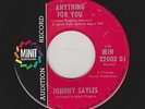 Johnny Sayles - Anything For You / Deep Down In My Heart (Soul, 45)