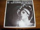 BARBRA STREISAND -  OUR CORNER OF THE NIGHT (RARE 45)