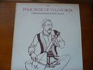 FOLK MUSIC OF YUGOSLAVIA:  WOLF DIETRICH