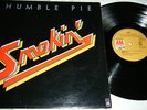 HUMBLE PIE - SMOKIN LP, UK 1ST PRESSING  EX+++.