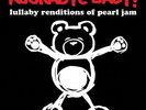 VARIOUS**ROCKABYE BABY LULLABY RENDITIONS OF PEARL JAM (DOWNLOAD CARD**VINYL