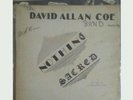 David Allan coe nothing sacred