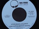 SAM DEES & BETTYE SWANN: Storybook Children / Mono 45 (dj) Soul