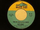 northern soul EVIE SANDS Take Me For A Little While BLUE CAT  M-  Listen
