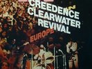 CREEDENCE CLEARWATER REVIVAL Live In Europe 12