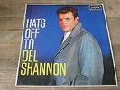 Del Shannon - Hats Off To Del Shannon 1963 UK LP LONDON