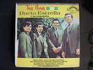 DUETO ESTRELLA TRES FLORES HASTA CUANDO CHAPARRITA LP  USED VG