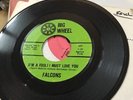 Northern Soul Falcons ( I'm A Fool ) I Must Love You/Love,love,love Big Wheel M-