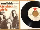 THE REAL KIDS ALL KINDSA GIRLS b/w TAXI BOYS USA PUNK GERMAN 7
