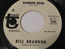Bill Brandon -Rainbow Road/Something Wonderful 45 TOWER Northern Soul PROMO