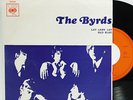 THE BYRDS LAY LADY LAY (BOB DYLAN) PS 7
