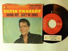 Elvis Presley (hits 45 w/ps) DONT BE CRUEL / HOUND DOG   RCA VG+