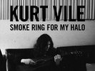 Kurt Vile Smoke Ring For My Halo LP vinyl record indie sealed war on drugs