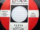 RUSTY LANE Karen Comes the Day ORIGINAL Laurie Doowop 45 EXCELLENT sound e5528