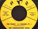 THE HIGHLIGHTERS BAND The Funky 16 Corners THREE DIAMONDS 45 SUPER RARE FUNK
