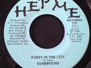 STARBOUND Party In The City HEP ME 45 RARE BOOGIE FUNK