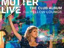 ANNE-SOPHIE MUTTER**CLUB ALBUM - LIVE FROM YELLOW LOUNGE (180 G)**2 VINYL SET