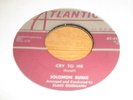 NORTHERN SOUL - SOLOMON BURKE - CRY TO ME - CANADIAN ATLANTIC