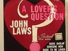 JOHN LAWS / A LOVER'S QUESTION 1961 FESTIVAL AUSTRALIA EP