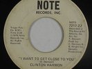 Deep/70s Soul 45 - Clinton Harmon - I Want To Get Close - Note - mp3