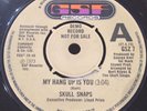 SKULL SNAPS -MY HANG UP IS YOU GSF RECORDS V.RARE DEMO GSZ 7, VG++ NORTHERN SOUL
