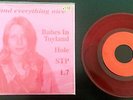 RARE And everything nice Hole Babes in Toyland L7 STP split Red vinyl 7