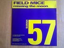 The Field Mice - Missing the moon Original Vinyl 12'' EP Sarah Records SARAH57