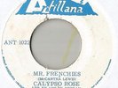 45 Calypso Rose Mr. Frenchies / Do Dem Back