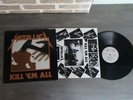 VINYLE METALLICA KILL 'EM ALL