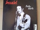 RARE BEZALEL FOLK-ROCK GARAGE PSYCH SURF ROCK - TIKVA T-128 STEREO LP - ISRAEL
