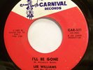 Soul 45 - Lee Williams & Cymbals - I’ll Be Gone - Mint-