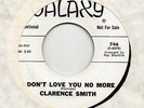 NORTHERN SOUL /NEW BREED R'N'B -- CLARENCE SMITH -- I DON'T LOVE YOU NO MORE