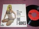 THE T- BONES / NO MATTER WHAT SHAPE... / 1966 /  RARE FRENCH EP