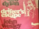 Bob Dylan Drifter's escape / John wesley harding very good