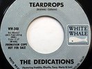The DEDICATIONS 45 Teardrops WHITE WHALE label promo DOO WOP e5671