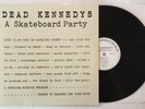 DEAD KENNEDYS - A Skateboard Party LP SMR LP001 EX vinyl