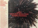 Lizzy Mercier Descloux ?– Mambo Nassau SEALED Light In The Attic ?VINYL LP GFLD