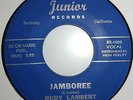 RUDY LAMBERT - I'LL DO IT / JAMBOREE - JUNIOR 45 1001 RARE MOD POPCORN / SOUL EX