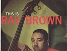 Ray Brown This Is original Verve LP