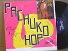 RARE LP - CHUCK HIGGINS - PACHUKO HOP Combo R&B MOD