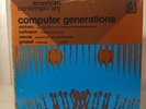 Computer Generations Winham Hoffmann Vercoe Gressel Vinyl LP Record CRI SD 393